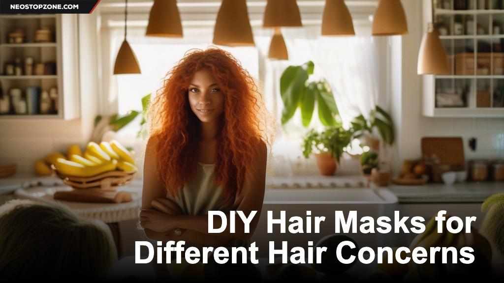 DIY Hair Masks for Different Hair Concerns