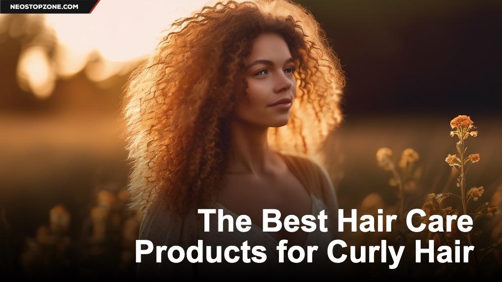 The Best Hair Care Products for Curly Hair